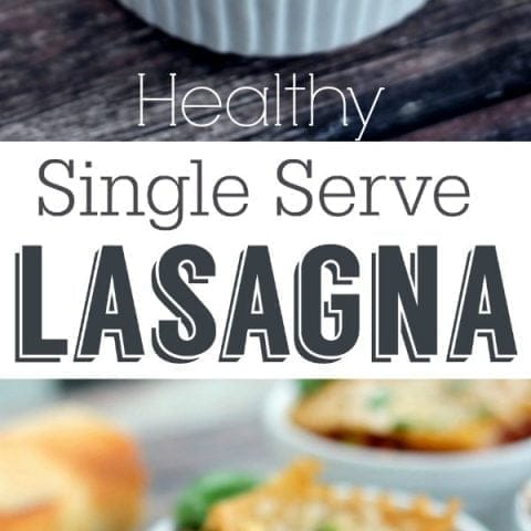 Single Serve Healthy Lasagna Recipe
